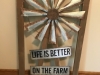 Windmill Wall Hanging "Life is Better On The Farm"